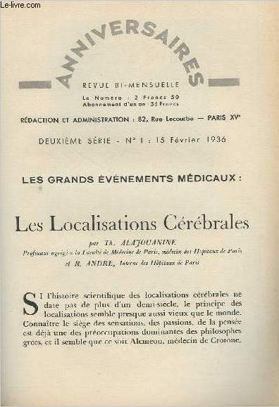 Les grands vnement mdicaux : Les localisations crbrales - Anniversaire, revue bi-mensuel, 2e srie n1 15 fvrier 1936