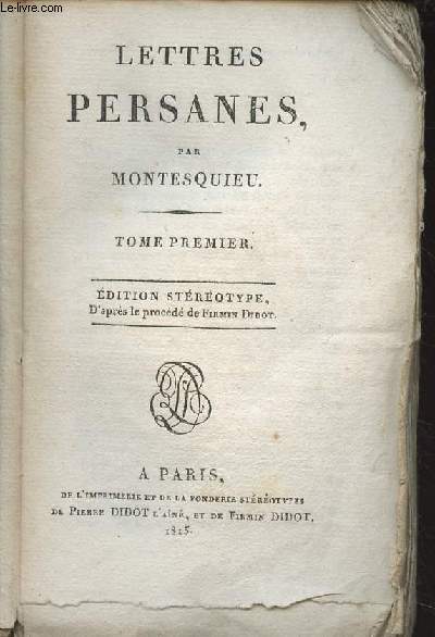 Lettres persanes - Tomes I et II - Edition strotype