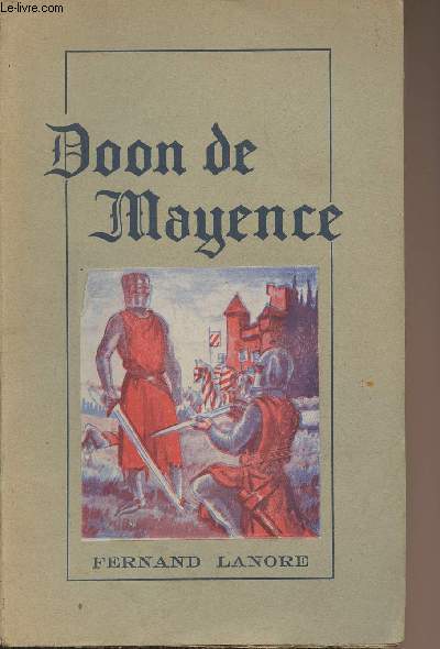 Doon de Mayence - Chanson de geste du XIIIe sicle