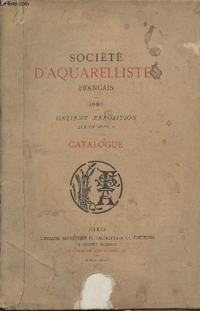 Socit d'Aquarellistes franais - 1889 - Onzime exposition - Catalogue