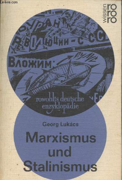 Marcismus und Stalinismus - Politische Aufstze Ausgewhlte Schriften IV