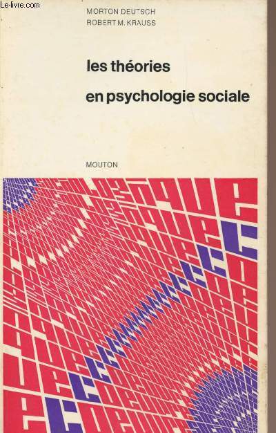 Les thories en psychologie sociale - 