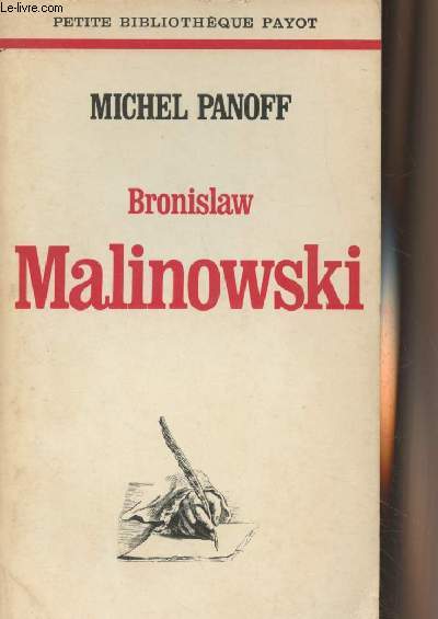 Bronislaw Malinowski - 
