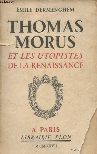 Thomas Morus et les utopistes de la renaissance