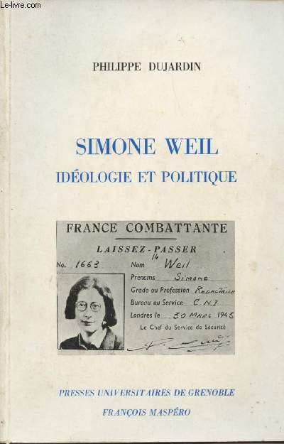Simone Weil, idologie et politique