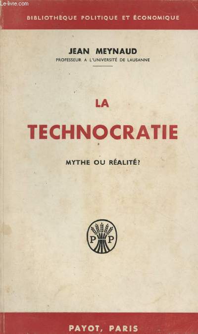La technocratie, mythe ou ralit ? - 