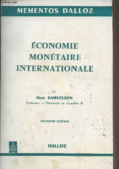 Economie montaire internationale - 2e dition - Mementos Dalloz n205