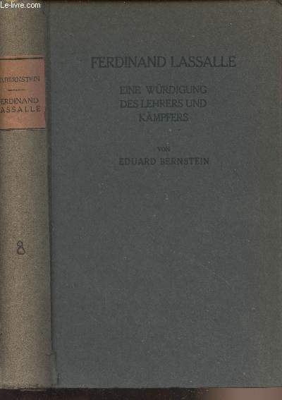 Ferdinand Lassalle, Eine wrdigung des lehrers und kmpfers