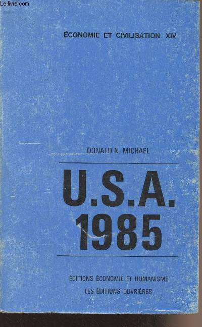 U.S.A. 1985 - 