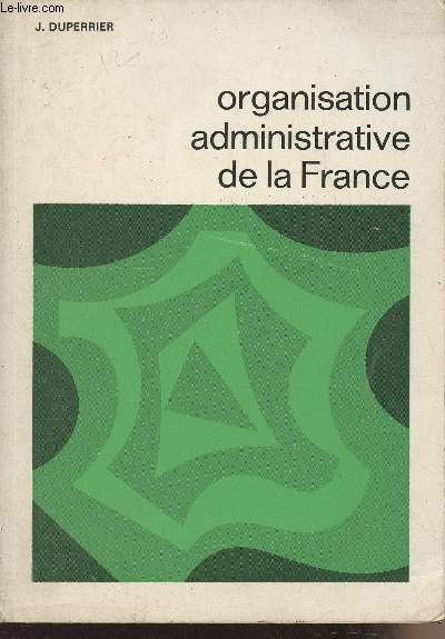 Organisation administrative de la France - Collection 