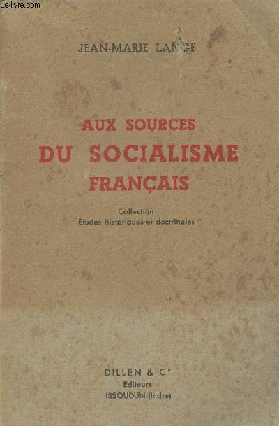 Aux sources du socialisme franais - Collection 