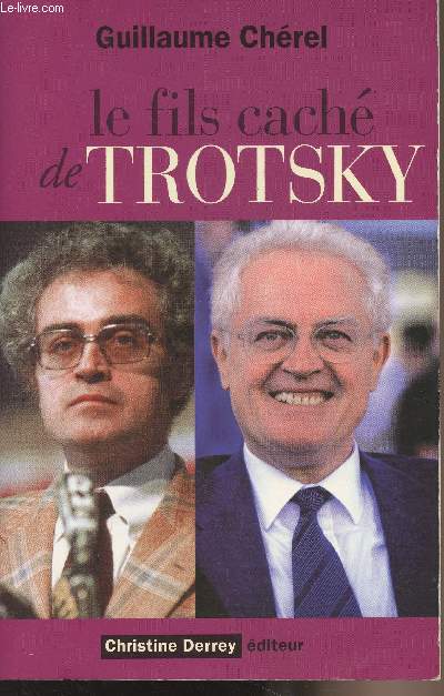 Le fils cach de Trotsky