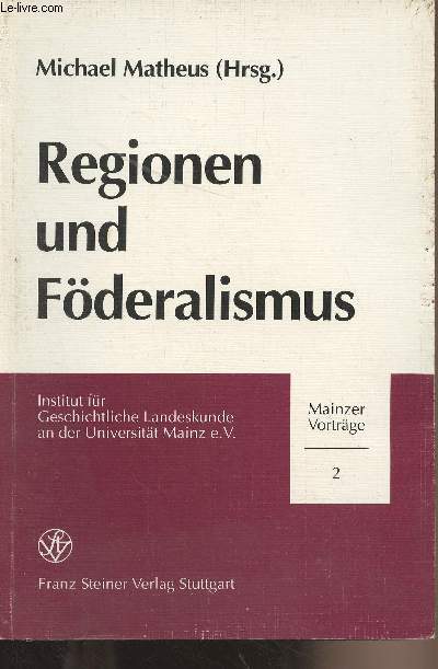Regionen und Fderalismus, 50 Jahre Rheinland-Pfalz - 