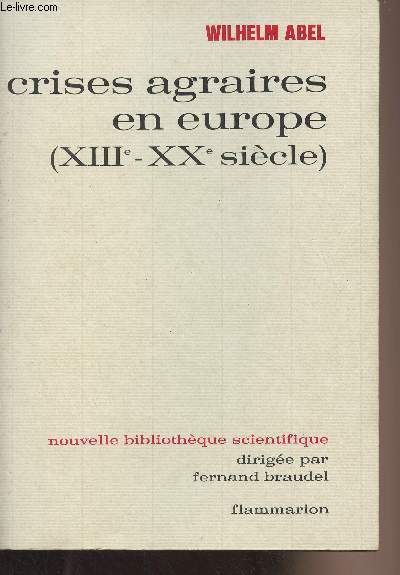 Crises agraires en Europe (XIIIe - XXe sicle) - 
