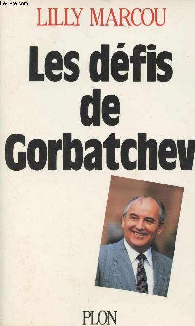 Les dfis de Gorbatchev