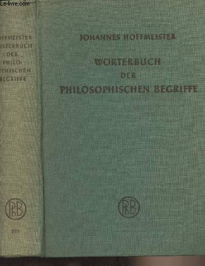 Wrterbuch der philosophischen begriffe - Zweite auflage - 