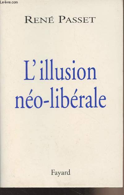 L'illusion no-librale