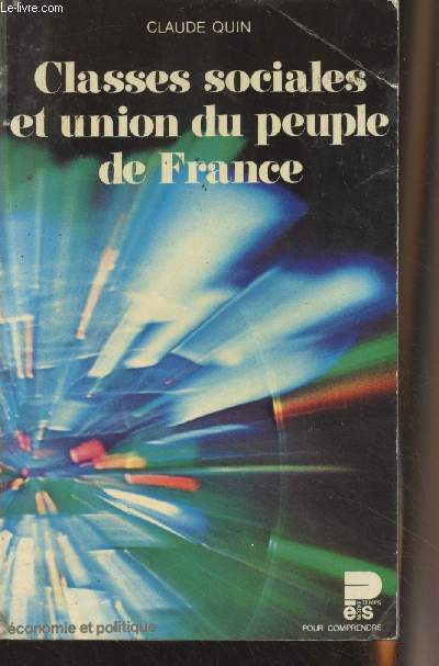 Classes sociales et union du peuple de France - 