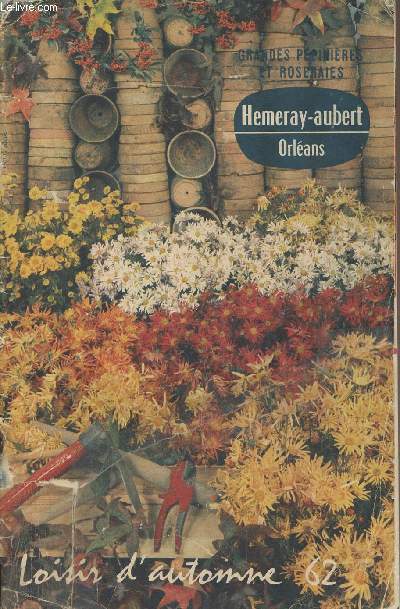 Catalogue Hmeray-Aubert, grandes ppinires et roseraies - Loisir d'automne 62