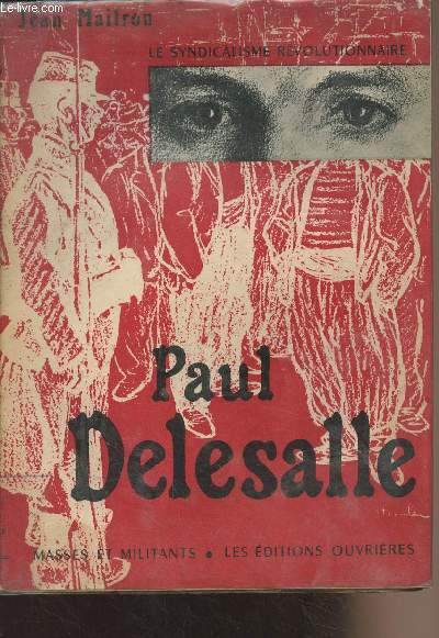 Le syndicalisme rvolutionnaire Paul Delesalle - Collection 