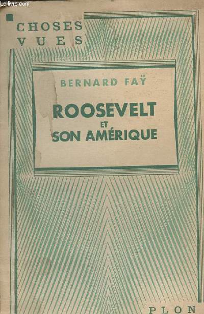 Roosevelt et son Amrique - 