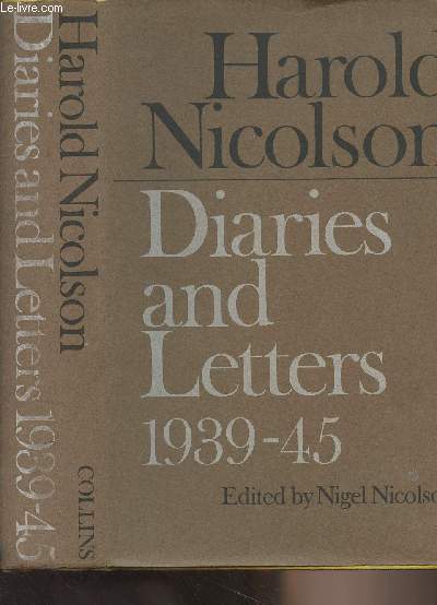 Diaries and Letters 1939-1945