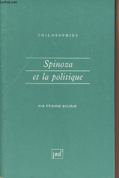 Spinoza et la politique - 