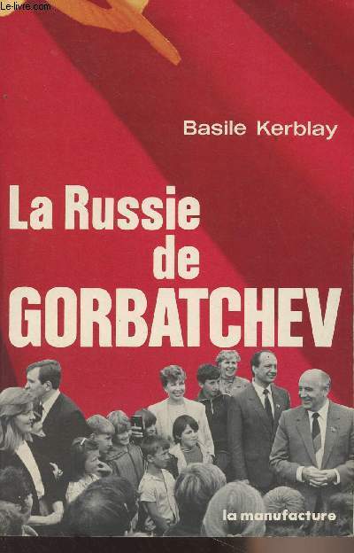 La Russie de Gorbatchev