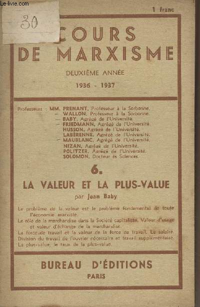Cours de Marxisme - Deuxime anne 1936-1937 - 6. La valeur et la plus-value