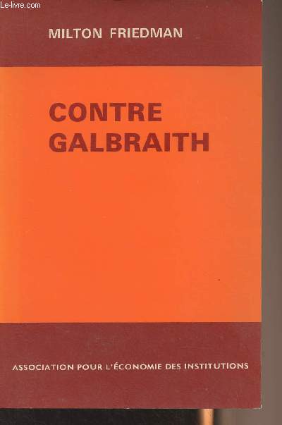 Contre Galbraith