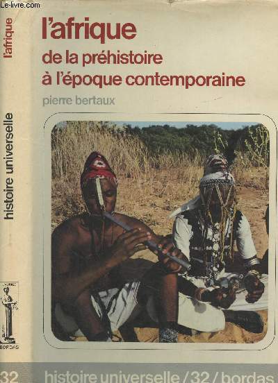 L'Afrique de la prhistoire  l'poque contemporaine - 