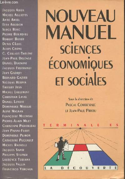 Nouveau manuel, sciences conomiques et sociales - Terminal ES - Nouvelle dition revue et corrige - Collection 