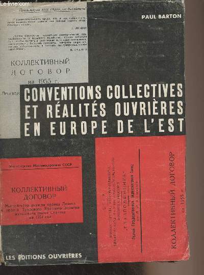 Conventions collectives et ralits ouvrires en Europe de l'Est - Collection 