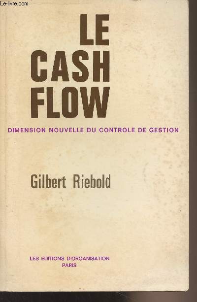 Le cash flow - Dimension nouvelle du contrle de gestion