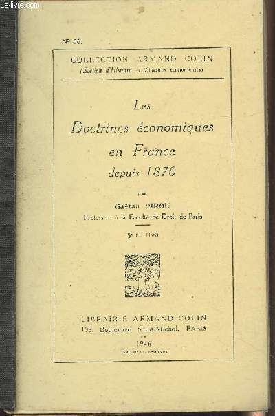 Les doctrines conomiques en France depuis 1870 - 5e dition - Collection Armand Colin n66