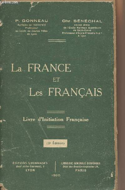 La France et les franais - Livre d'initiation franaise - 3e dition