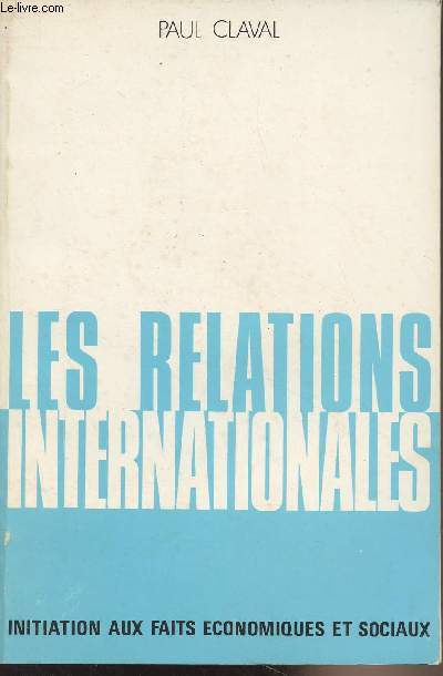 Les relations internationales - 
