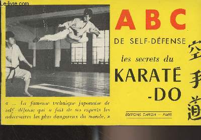 ABC de self-dfense, les secrets du Karat-Do