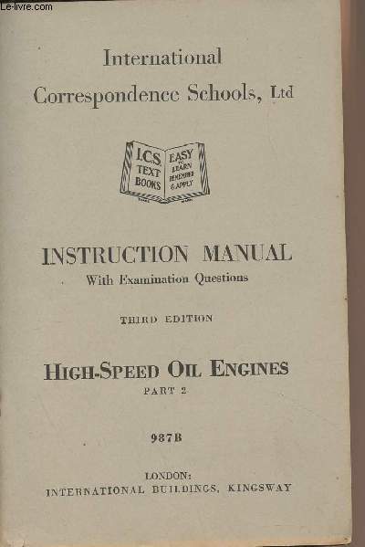 International Correspondence Schools, Ltd - Instruction Manual with Examination Questions - Third Edition - High-speed Oil Engines part 2