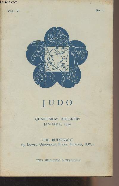 The Budokwai - Judo Quarterly Bulletin - Vol. V. n4 - January 1950 - Club news - Posture or Shisei by G.K. - Why, how and where i started judo by E. J. Harrison and Shaw Desmond - European judo union, report by J.G. Barnes - Judo : Newaza (Groundwork) by