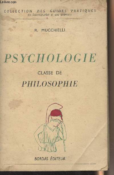 Psychologie, classe de Philosophie - Collection des guides pratiques