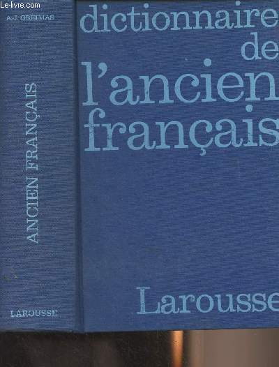 Dictionnaire de l'ancien franais jusqu'au milieu du XIVe sicle