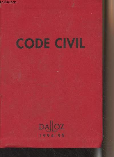 Code civil (94e dition) 1994-95