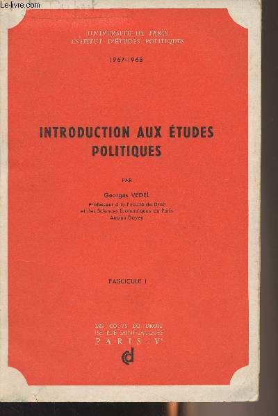 Introduction aux tudes politiques - Fascicule 1 - 