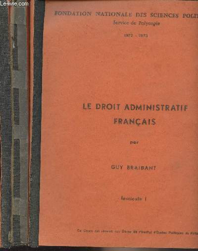 Le droit administratif franais - En 3 fascicules - 