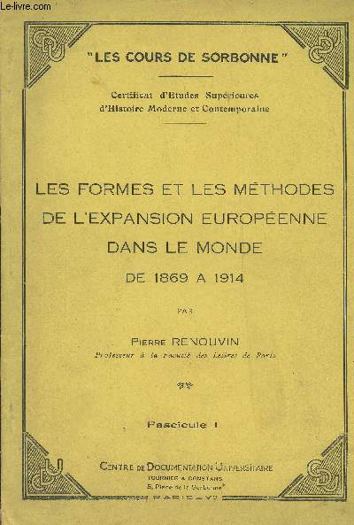 Les formes et les mthodes de l'expansion europenne dans le monde de 1869  1914 - Fascicule I