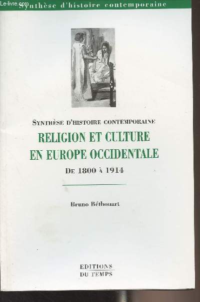 Religion et culture en Europe Occidentale de 1800  1914 - 