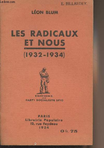 Les radicaux et nous (1932-1934)