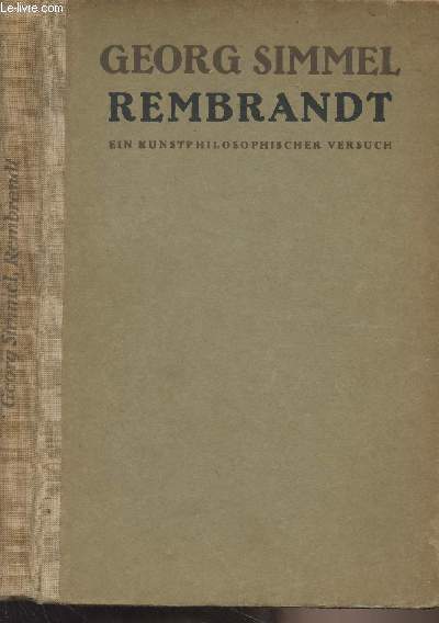 Rembrandt, ein kunstphilosophischer versuch