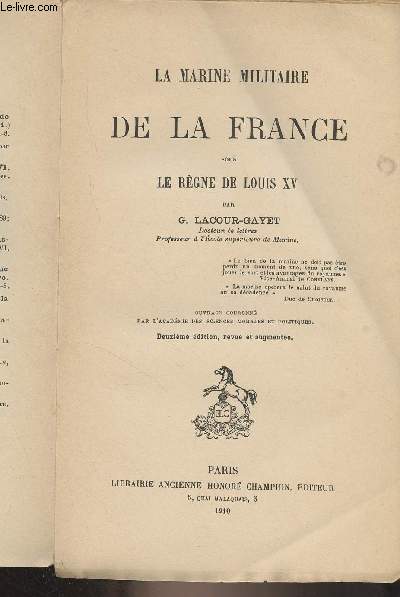 La Marine militaire de la France sous le rgne de Louis XV (2e dition, reuve et augmente)